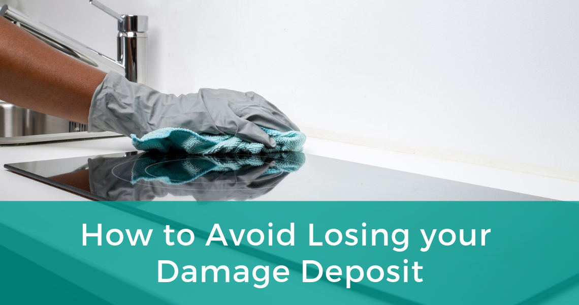 How to Avoid Losing your Damage Deposit